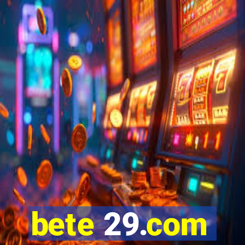 bete 29.com